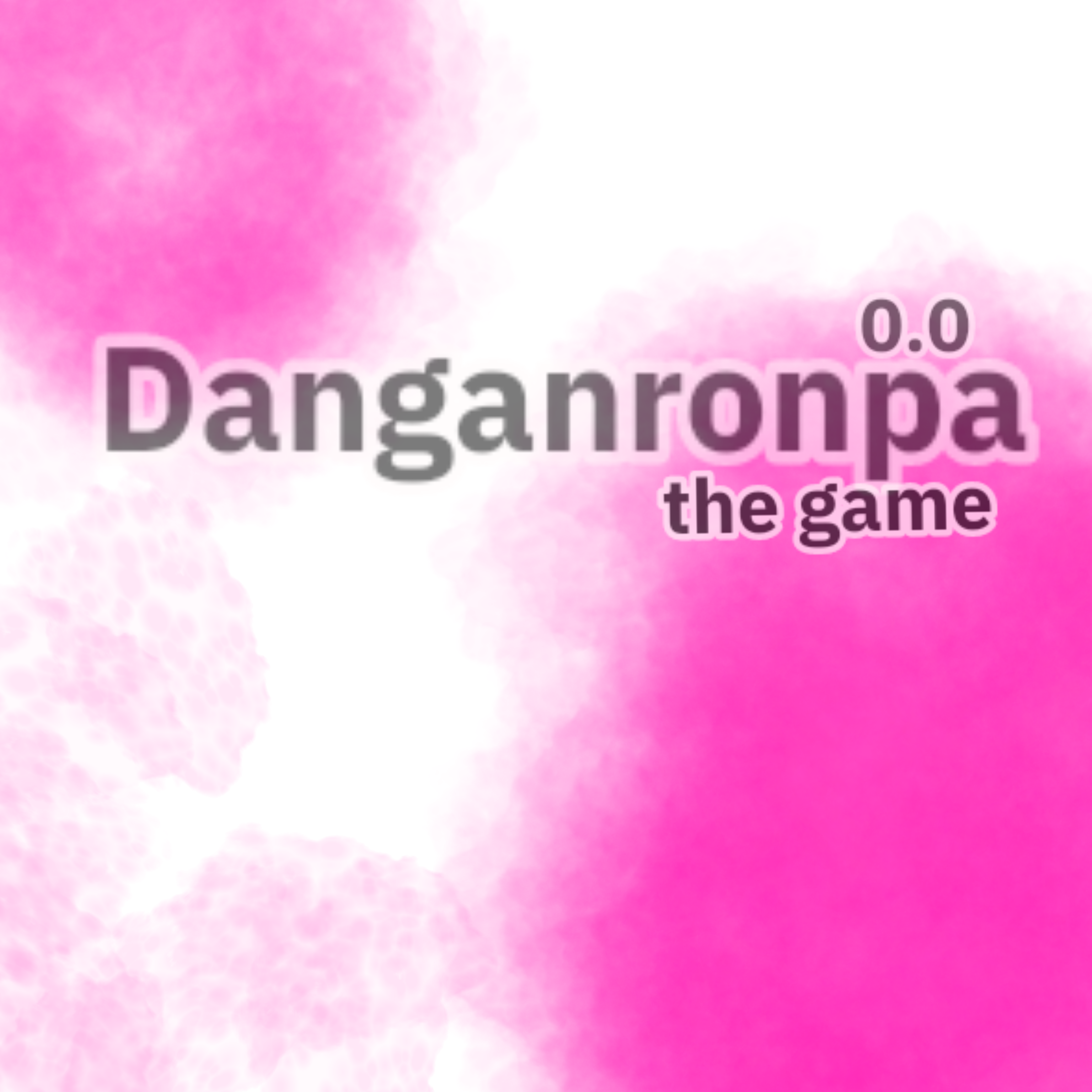 danganron the game 0.0 ( Au )