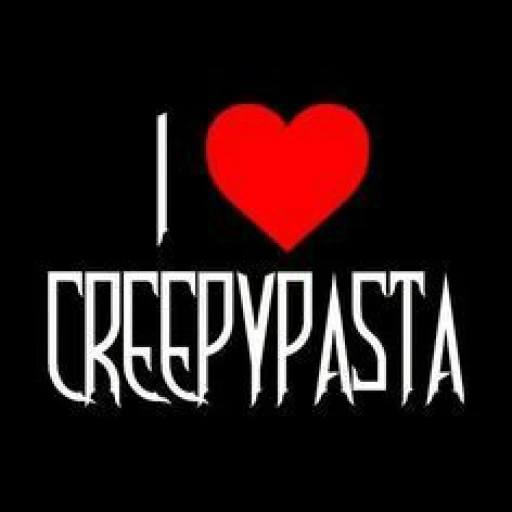 ♡♡ 》》》》Creepypastas/rpg 《《《《《《 ♡♡