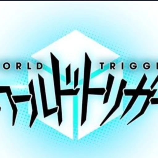 World Trigger