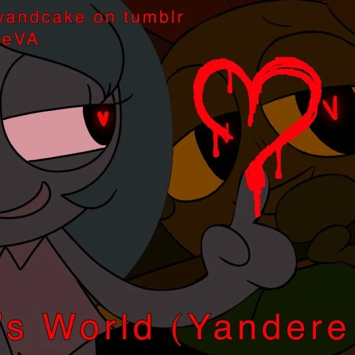 Yandere Dandy's World